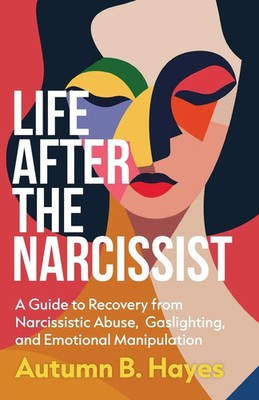Life After The Narcissist Autumn B. Hayes Taschenbuch Englisch 2025