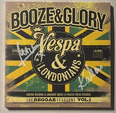 Booze & Glory / Vespa & The Londonians    The Reggae Sessions Vol. 1 7''EP SIGNED
