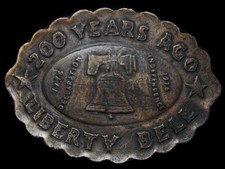 KH13137 VINTAGE 1976  200 YEARS AGO - LIBERTY BELL  BRASSTONE BELT BUCKLE