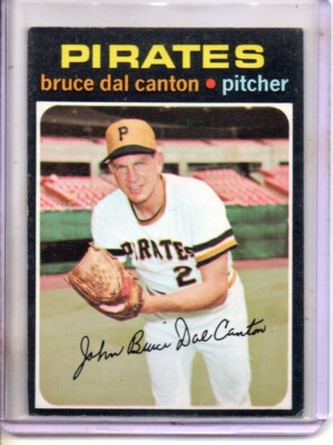 1971 TOPPS BRUCE DAL CANTON  # 168 (EX/MT/NM)