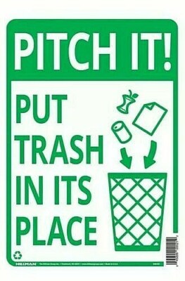 2 PK | 'PITCH IT! PUT TRASH IN ITS PLACE' Metal Sign | (14'' x 10'') Green & White