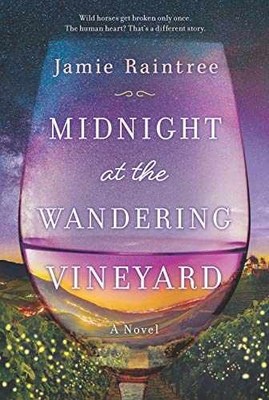 Midnight at the Wandering Vineyard - Paperback, by Raintree Jamie - Very Good