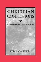 Ted A. Campbell | Christian Confessions | Taschenbuch | Englisch (1996)