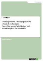 Lara MöHle | Das Kooperative ElterngespräCh Im Schulischen Kontext....