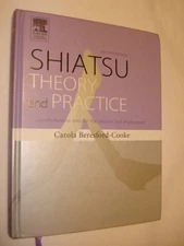 Shiatsu Theory and Practice: A comprehensive text for the student and profes...