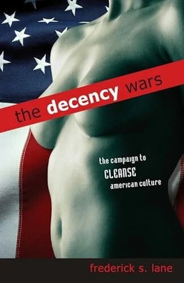 Decency Wars: The Campaign to Cleanse American Culture Buch Prometheus