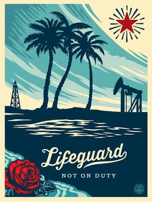 Shepard Fairey Lifeguard Not On Duty signed numbered screenprint 18x24 OBEY