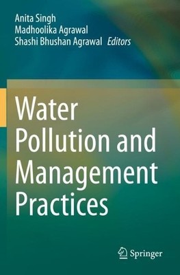 Water Pollution and Management Practices - 9789811583605