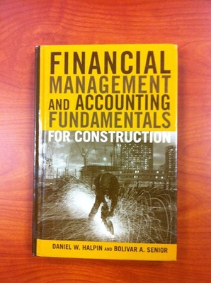 Financial Management and Accounting Fundamentals for Construction