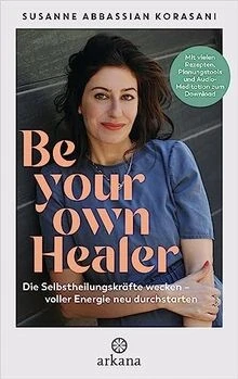 Be Your Own Healer - zurück zu Energie und Gesundhei... | Buch | Zustand wie neu - Bild 1 von 2