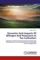 Kibet Sitienei | Dynamics And Impacts Of Nitrogen And Potassium In Tea...