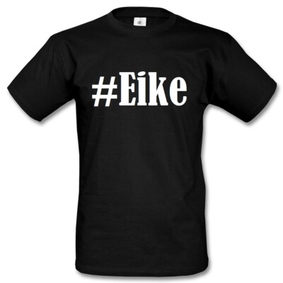 T-Shirt #Eike Hashtag Raute für Damen Herren und Kinder