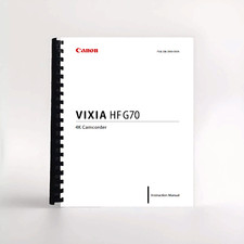 Instruction Manual for Canon Vixia HF G70 Video Camera