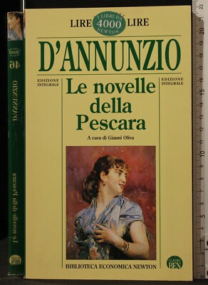 LE NOVELLE DELLA PESCARA. D'ANNUNZIO. NEWTON COMPTON.