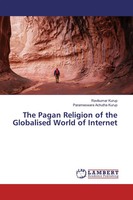 Ravikumar Kurup (U. A.) | The Pagan Religion Of The Globalised World Of Internet