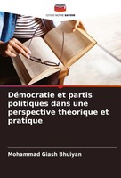 Mohammad Giash Bhuiyan | DéMocratie Et Partis Politiques Dans Une Perspective...