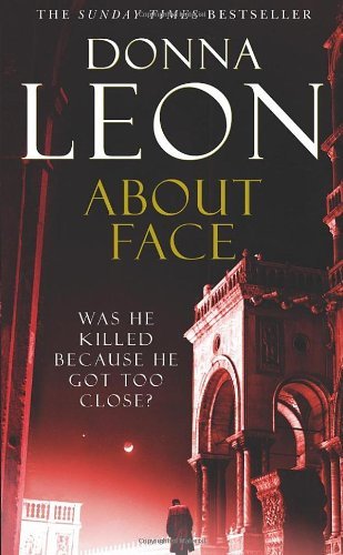 About Face: (Brunetti) By Donna Leon
