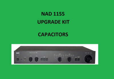 Stereo Preamplifier NAD 1155 Repair KIT - all capacitors
