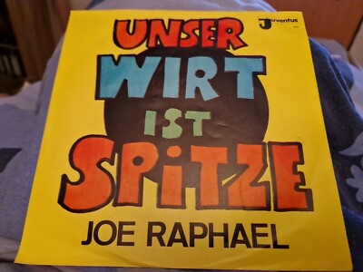 7'' Single -  Joe Raphael - Unser Wirt ist Spitze --