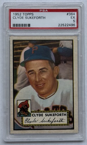 1952 Topps #364 Clyde Sukeforth PSA 5 EX