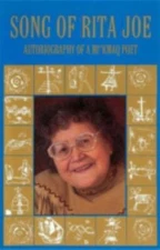 Song of Rita Joe: Autobiography of a Mi'kmaq Poet (American Indian Lives), Joe, 