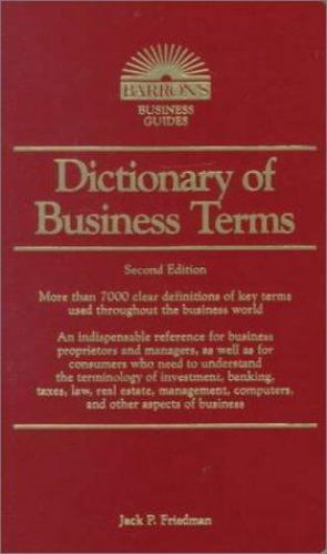 Barron's Business Guides Ser.: Dictionary of Business Terms by Jack ...