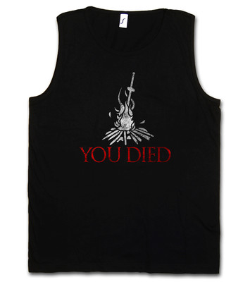 YOU DIED DARK SOUL TANK TOP GYM VEST Firelink Shrine Dark Gamer Nerd Souls Game