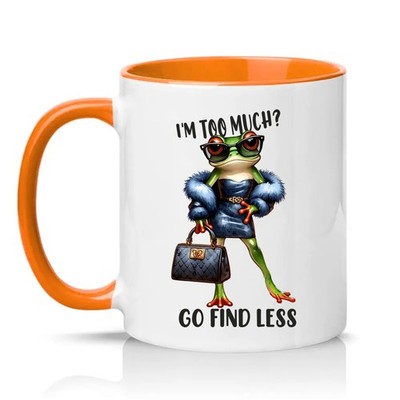 Im Too Much Go Find Damen 11 Unzen Keramiktasse Freche Diva Frosch Haltung