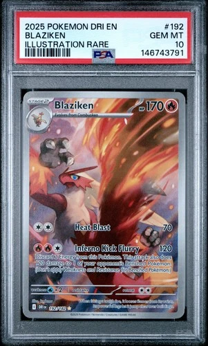 2025 POKEMON DRI EN-DESTINED RIVALS ILLUSTRATION RARE #192 BLAZIKEN PSA 10