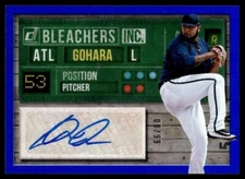 2019 Donruss Bleachers Inc Blue Luiz Gohara Auto 08/99 Atlanta Braves #BI-LG