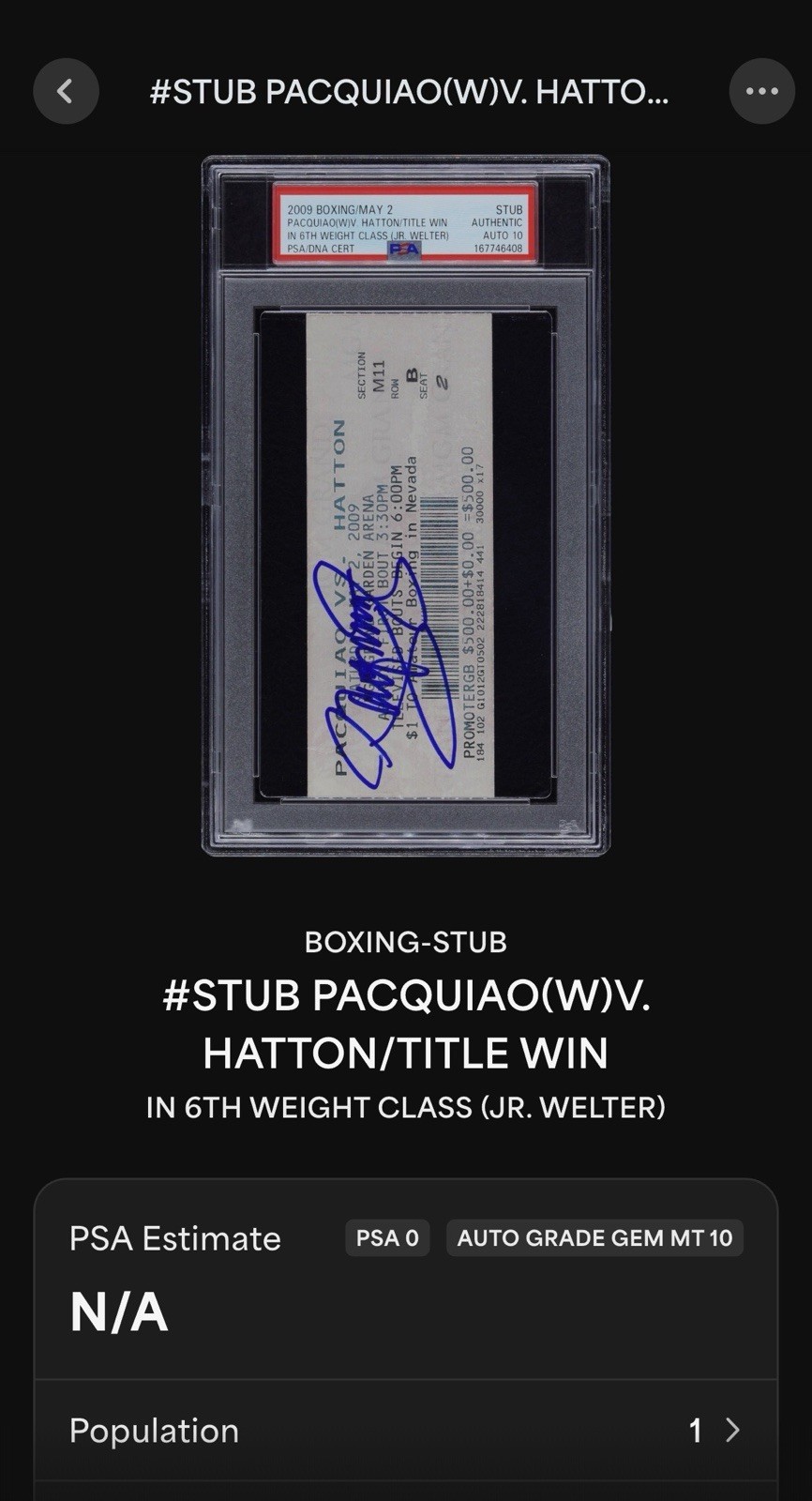 Manny Pacquiao SIGNED Ticket Ricky Hatton 5/2/09 PACMAN Boxing PSA 10 AUTOGRAPH view 4
