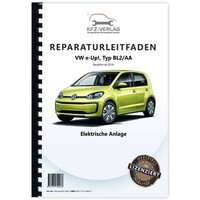 VW E-Up! Typ BL2 Ab 2016 Elektrische Anlage Elektrik Systeme Reparaturanleitung