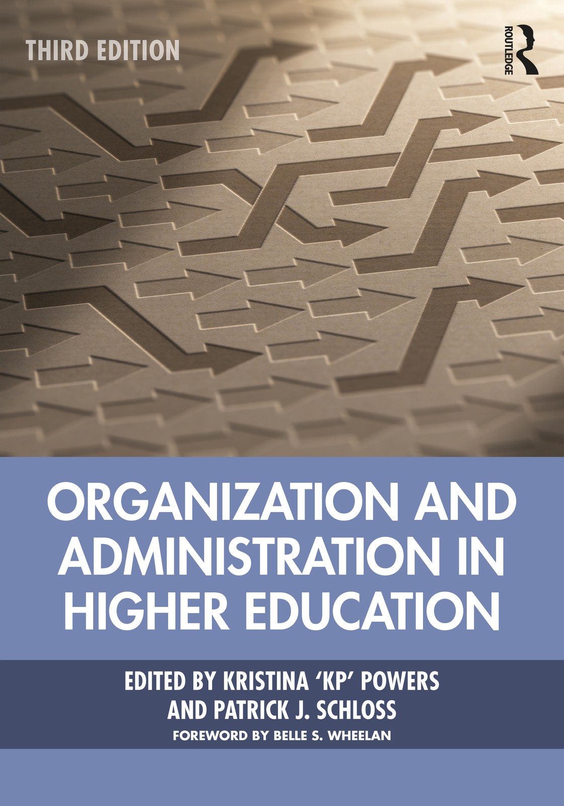 Organization and Administration in Higher Education - 3rd Edition
