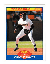 1989 Score - Charlie Hayes #628 (RC) San Francisco Giants Baseball Card