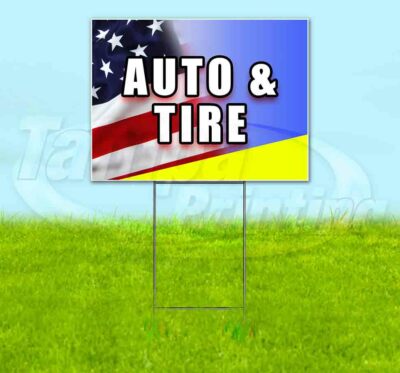 AUTO AND TIRE Yard Sign Corrugated Plastic Bandit Lawn Decoration USA