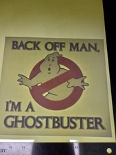 Vintage  Authentic Iron-On / Heat Transfer Back Off Man  I'm A Ghostbuster