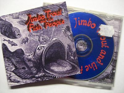 JIMBO TROUT AND THE FISH PEOPLE SAME CD