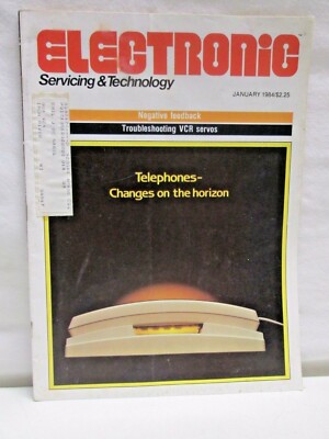 Electronic Servicing & Technology Magazine January 1984 Troubleshooting VCR 