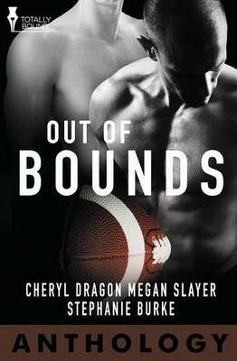 Stephanie Burke Cheryl Dragon Megan Slayer Out of Bounds (Taschenbuch)
