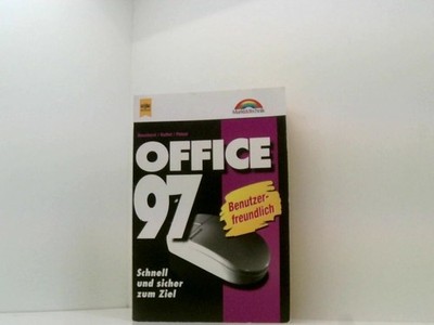 Markt & Technik bei Heyne, Bd.4, Office 97 schnell und sicher zum Ziel ; [benutz
