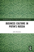 John Kennedy | Business Culture In Putin's Russia | Taschenbuch | Englisch