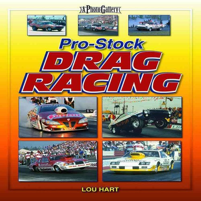 #ad Pro Stock Drag Racing: A Photo Gallery Jenkins Landy Rousch Glidden Leal Johnson $28.00