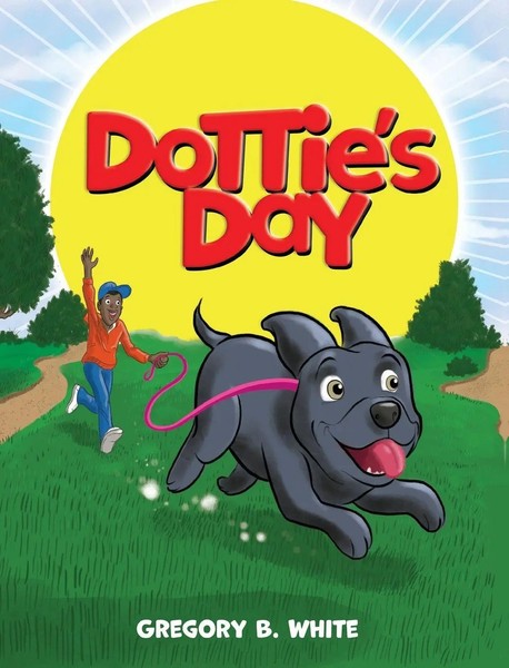 Gregory B. White | Dottie's Day | Buch | Englisch (2021) | Gebunden-image