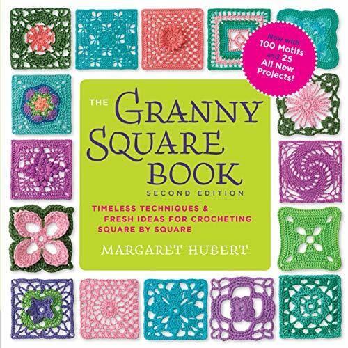 The Granny Square Book, Second Edition: Timeless by Margaret Hubert PAPERBACK - Image 5