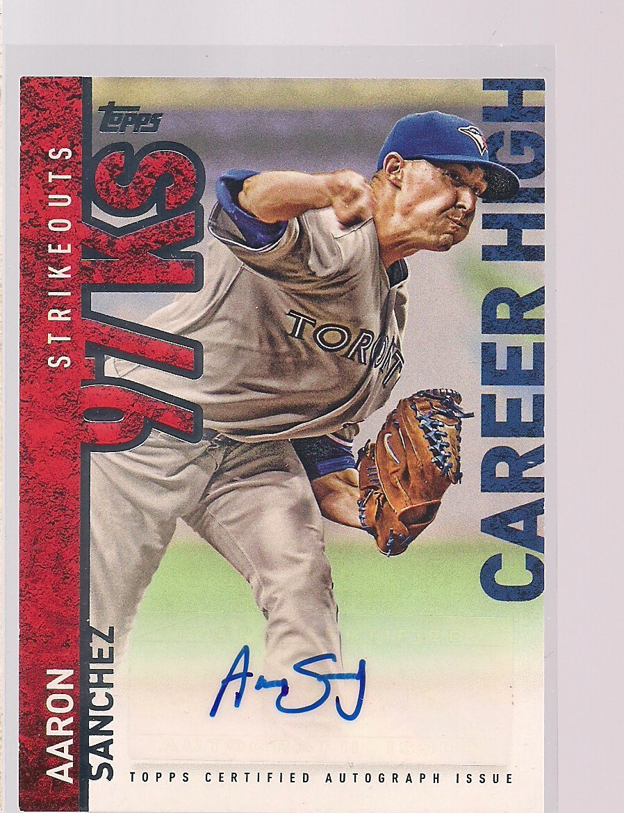 AARON SANCHEZ CAREER HIGH AUTO 2015 TOPPS BASEBALL | eBay