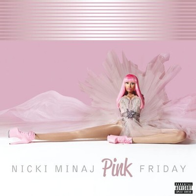 Pink Friday [Parental Advisory] [Explicit] by Nicki Minaj [Audio CD]