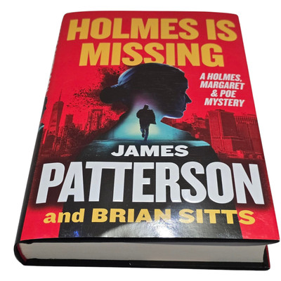 James Patterson Holmes Is Missing Hardcover Marple Poe Investigations B. Sitts