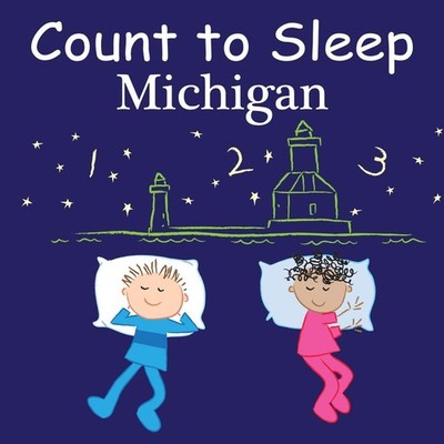 Count To Sleep Michigan - board book Gamble, Adam|Veno, Joe|Jasper, Mark