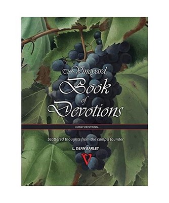 The Vineyard Book of Devotions: Scattered Thoughts from the Camp's Founder: Scat