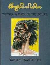 Stanislaw Szukalski, Tattoo - a Mark of the Deluge